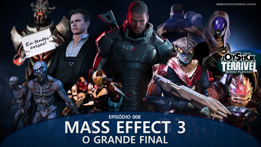 JT Podcast 7 – Mass Effect 2: A Missão Suicida